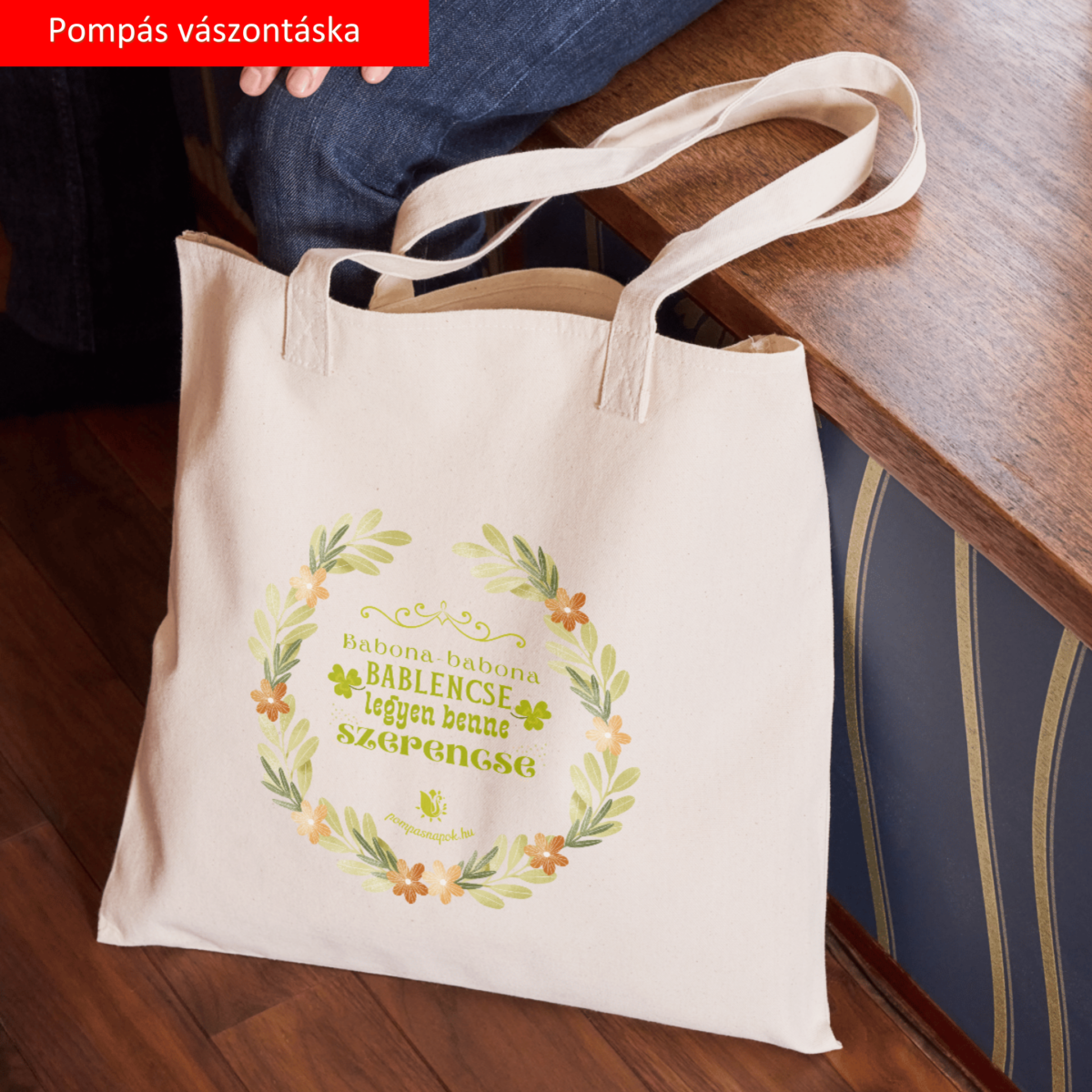 Pompás vászontáska - a mesés mindennapokért - Legyen benne szerencse